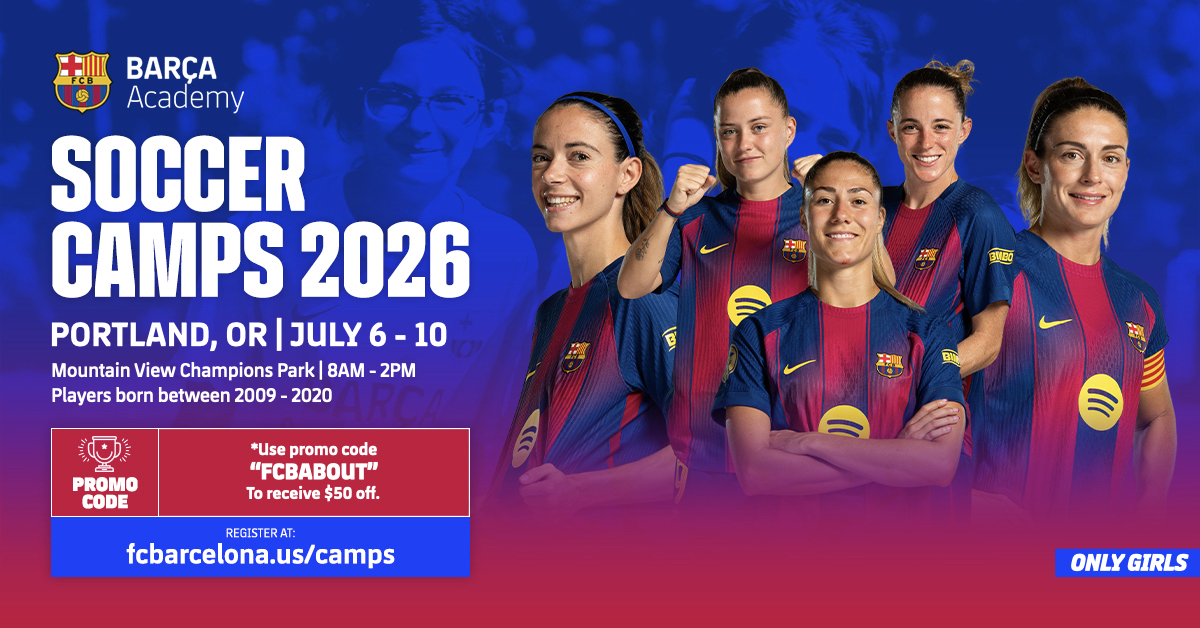 Barça Academy Camp 2026 - PORTLAND, OR (GIRLS) | Kids Out and